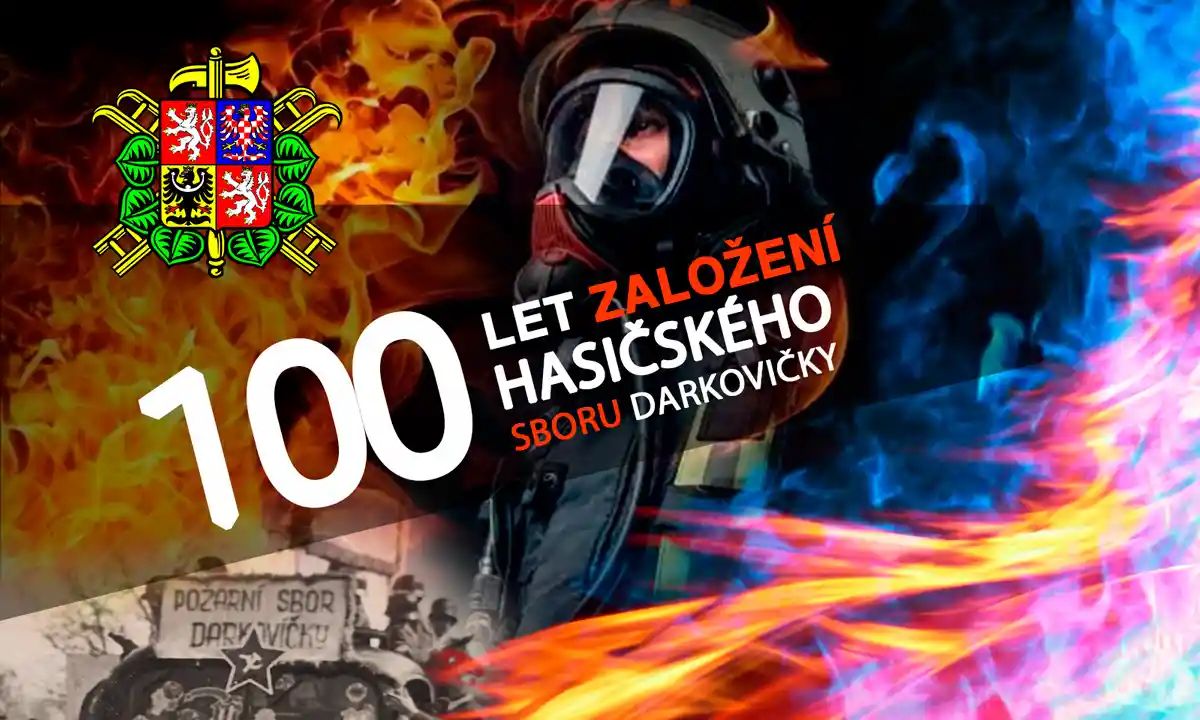 Hasiči Darkovičky - 100 let založení